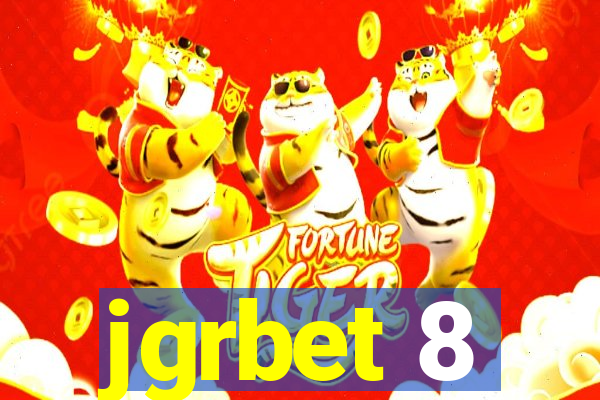 jgrbet 8